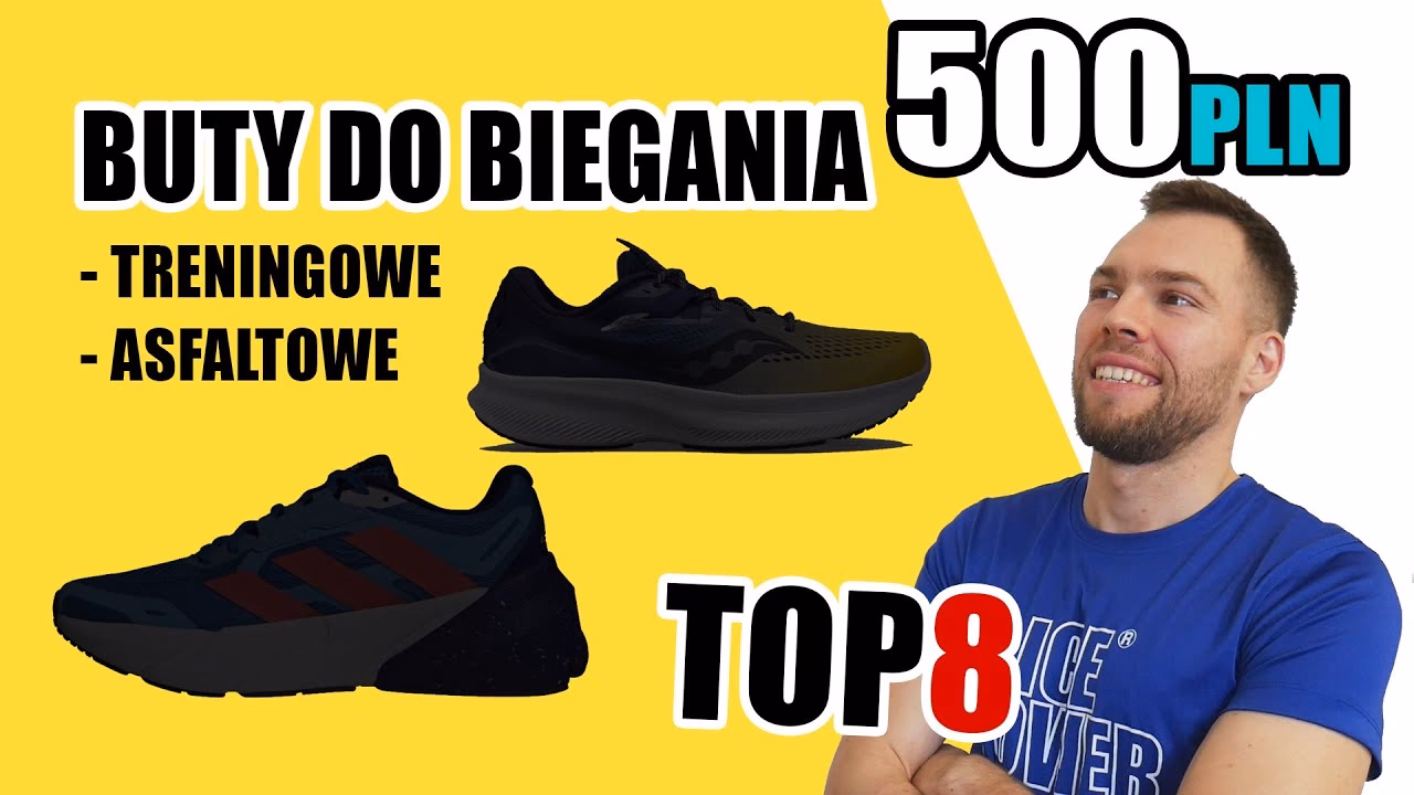 Jakie buty do biegania do 500 zł?