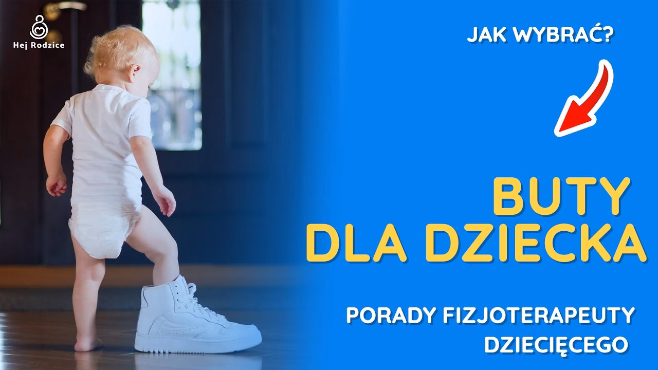 Jakie buty dla dziecka na pierwsze kroki?