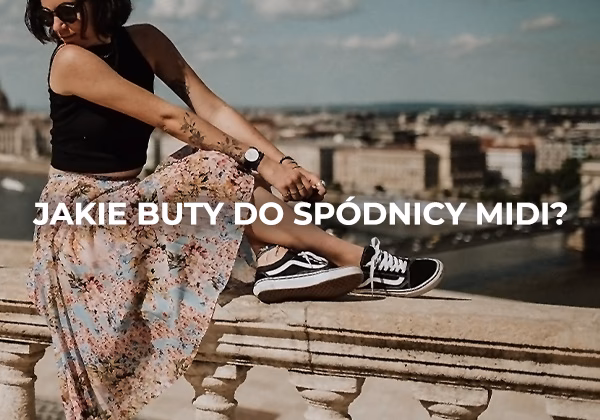 Jakie buty do spódnicy midi na lato?